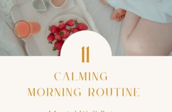 calming morning routine